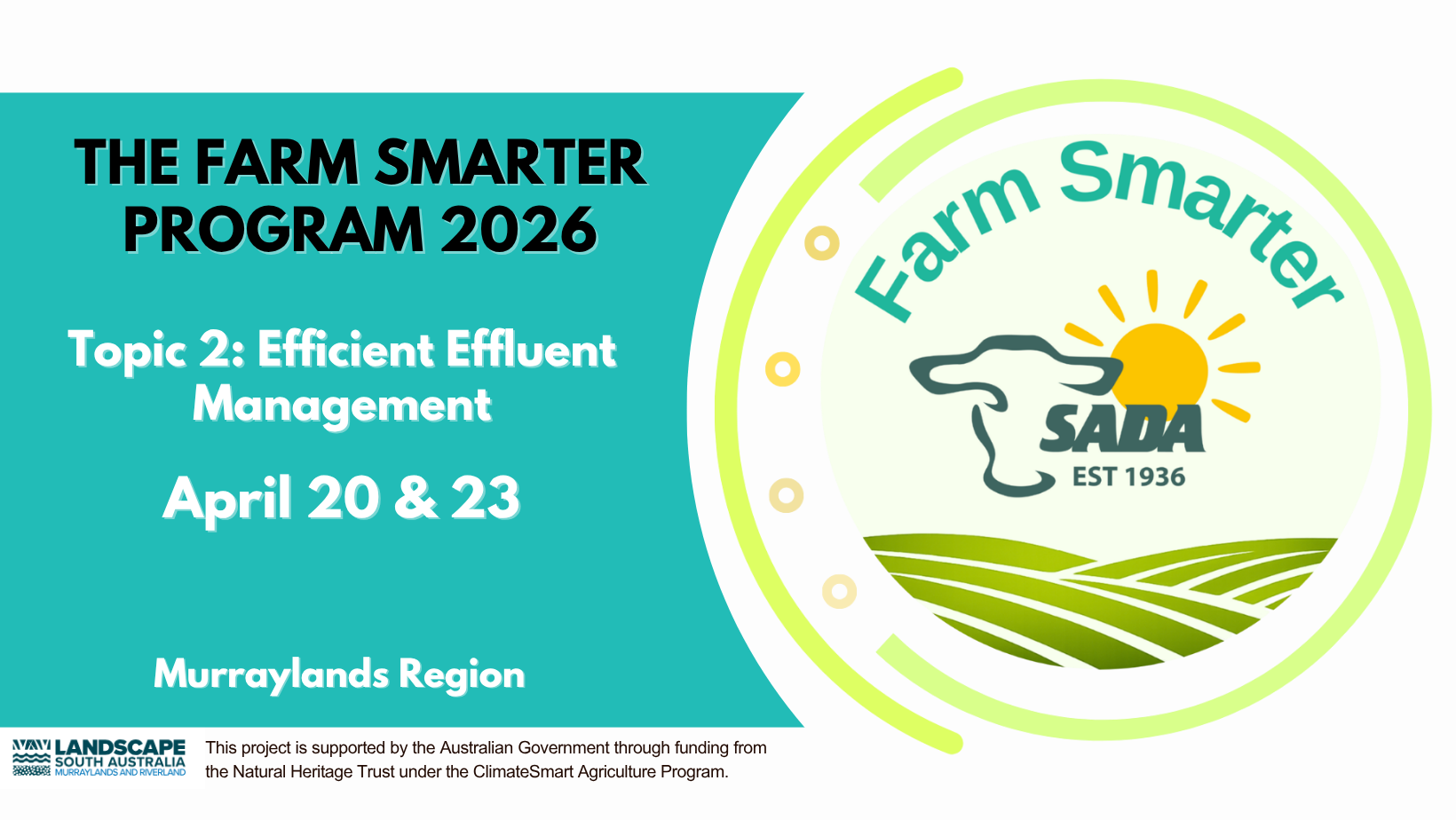 Farm Smarter Topic 2 - Efficient Effluent Management  (session 1 of 2)